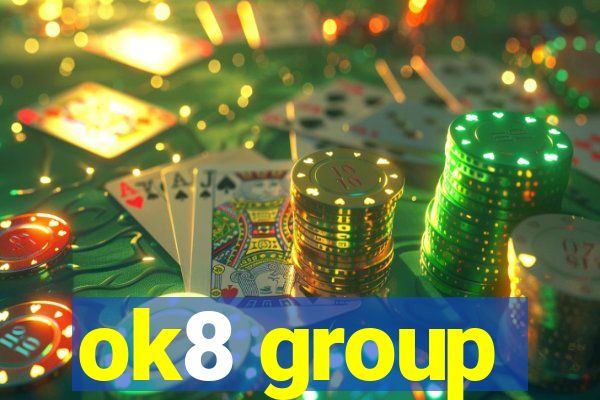 ok8 group