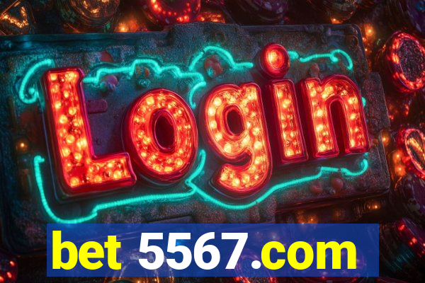 bet 5567.com
