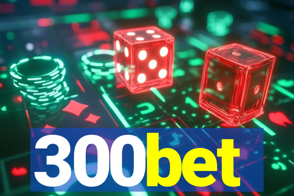 300bet