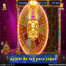 painel de led para jogos