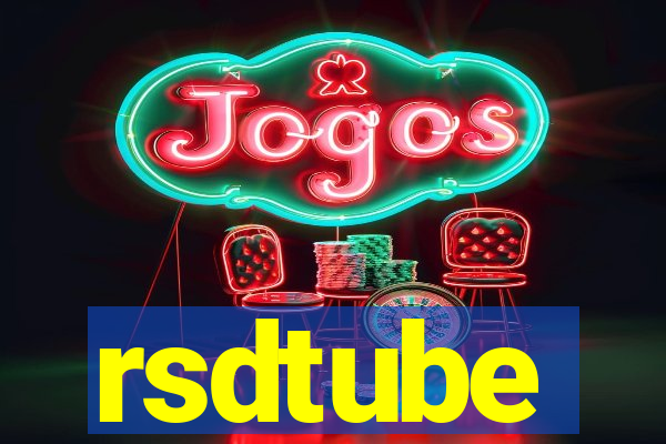 rsdtube