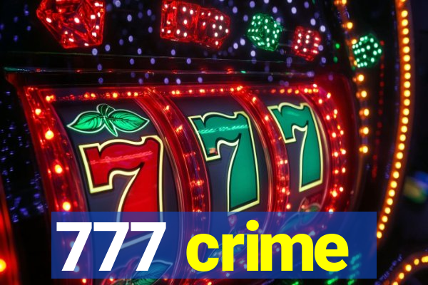 777 crime