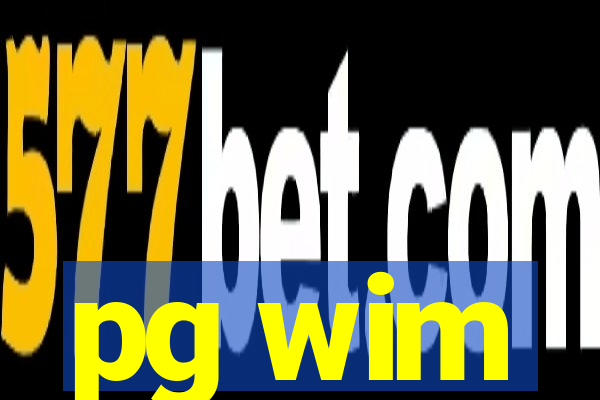 pg wim