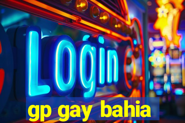 gp gay bahia