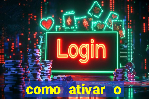 como ativar o windows 10