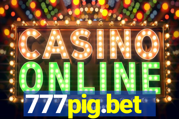 777pig.bet
