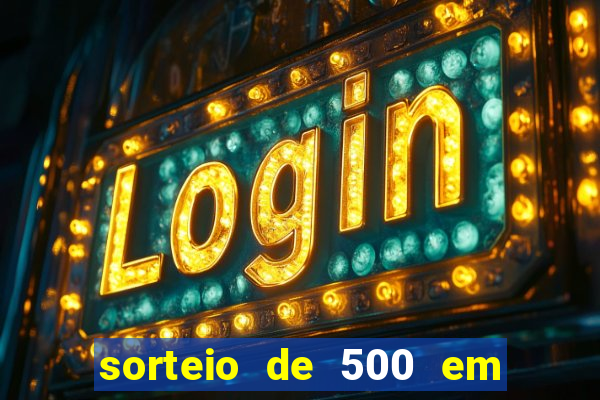 sorteio de 500 em cash toda segunda feira novibet