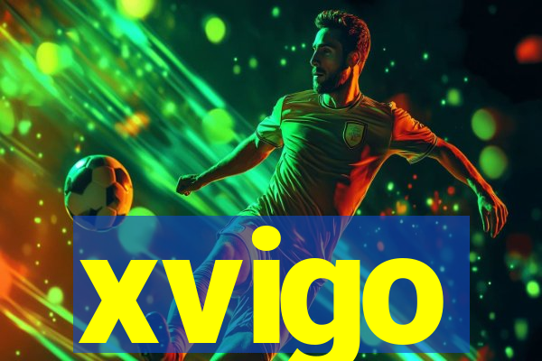 xvigo