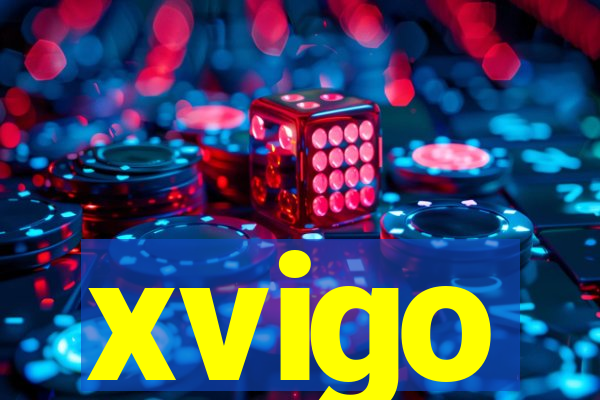 xvigo