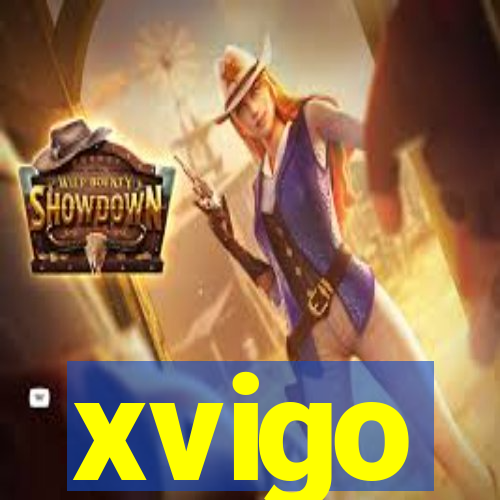 xvigo