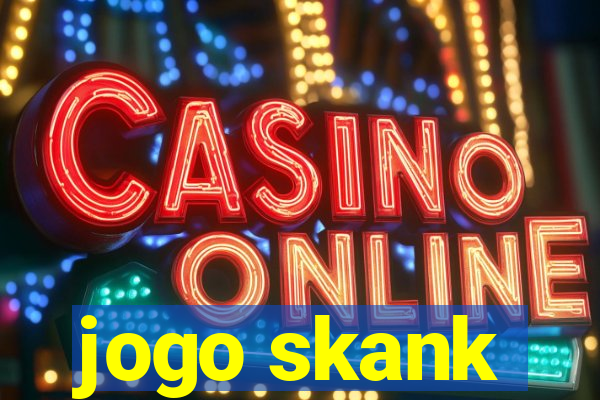 jogo skank