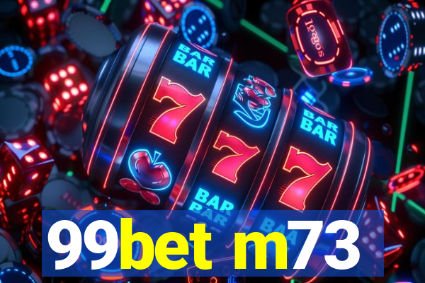 99bet m73