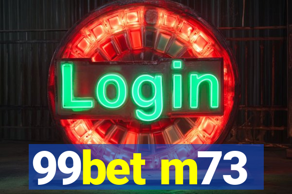 99bet m73