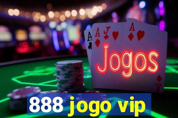 888 jogo vip