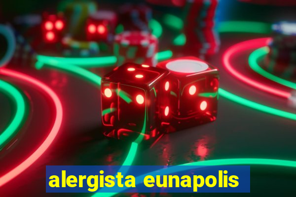 alergista eunapolis