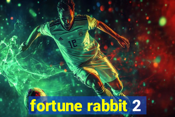 fortune rabbit 2