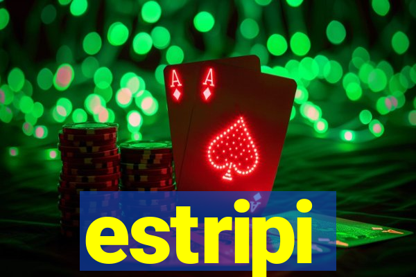 estripi