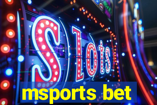 msports bet