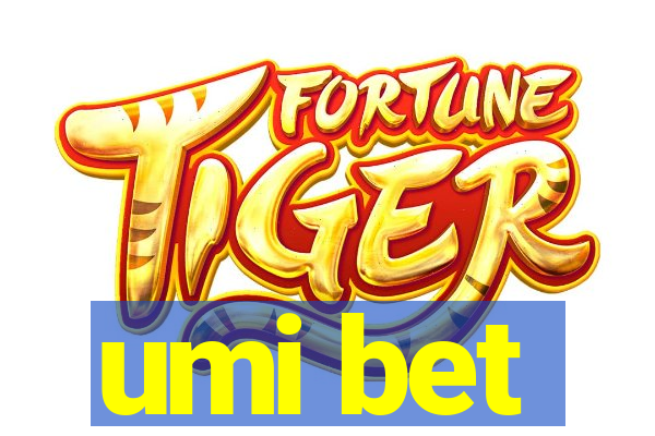 umi bet