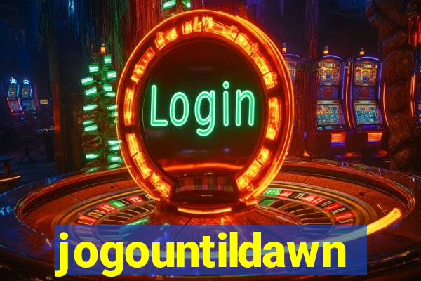 jogountildawn