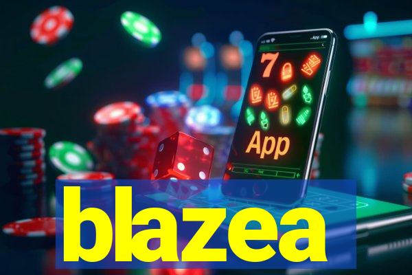 blazea