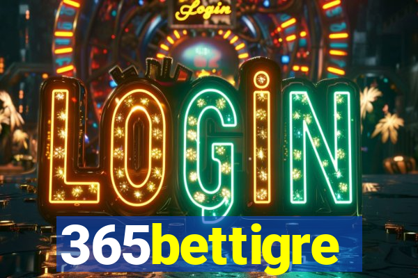 365bettigre