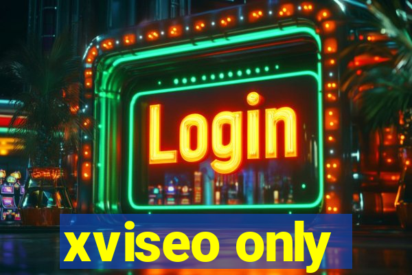 xviseo only