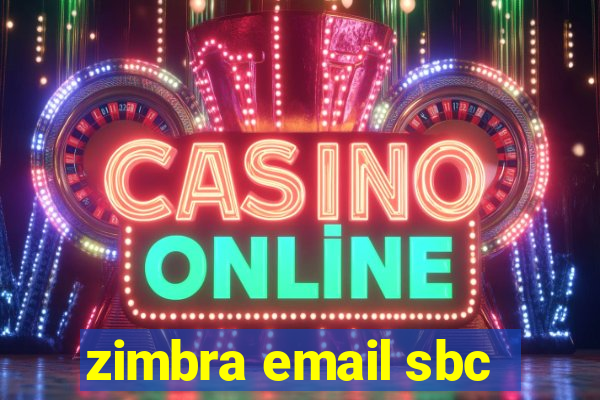 zimbra email sbc