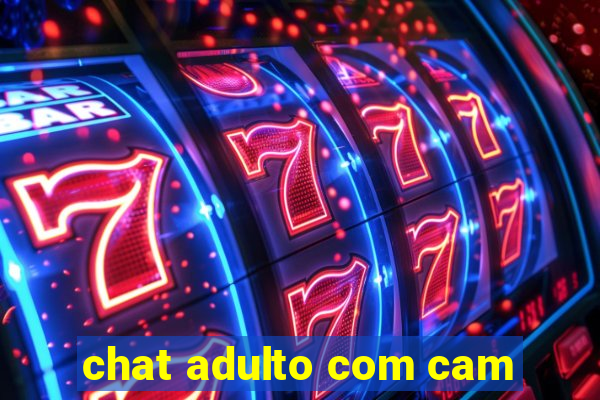 chat adulto com cam