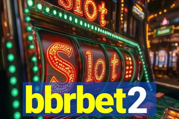 bbrbet2