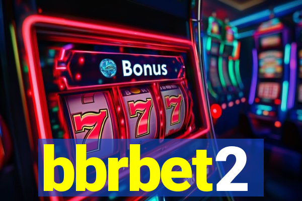 bbrbet2