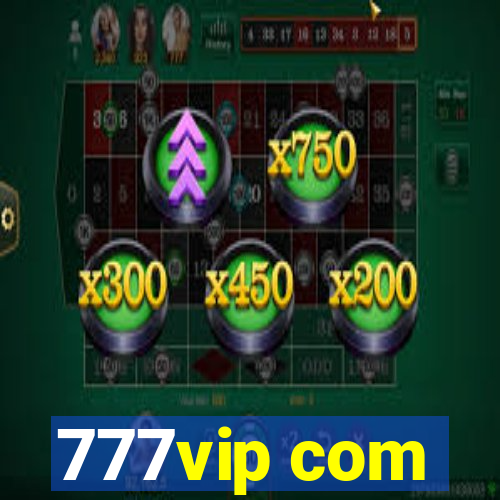 777vip com
