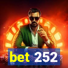 bet 252