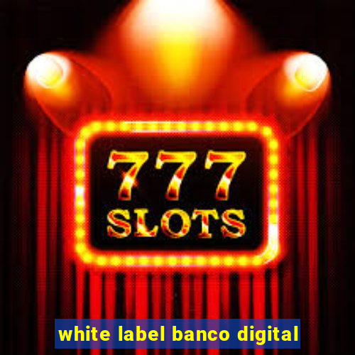 white label banco digital