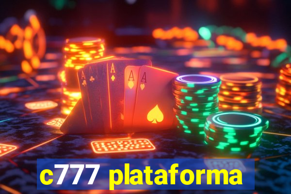 c777 plataforma
