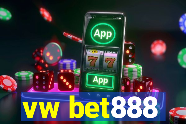 vw bet888