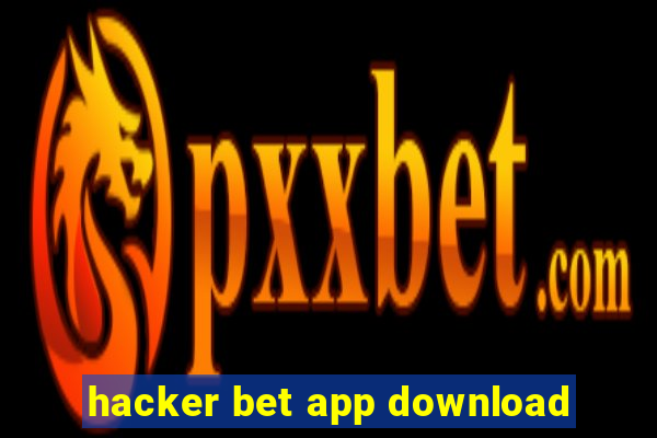 hacker bet app download