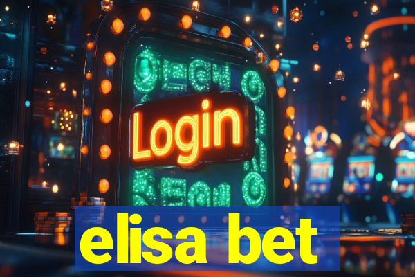 elisa bet
