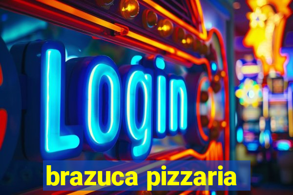 brazuca pizzaria