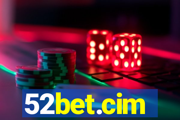 52bet.cim
