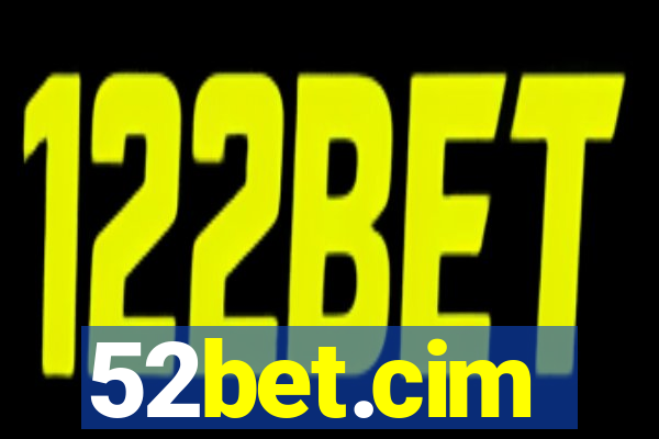 52bet.cim