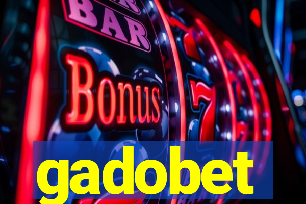gadobet