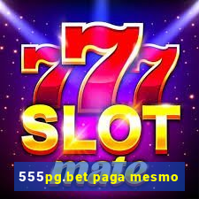 555pg.bet paga mesmo