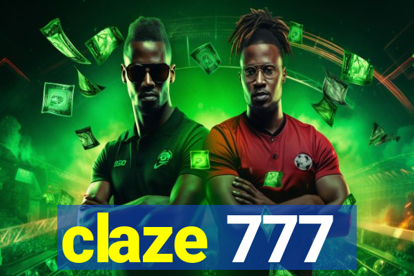 claze 777