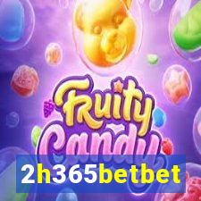 2h365betbet