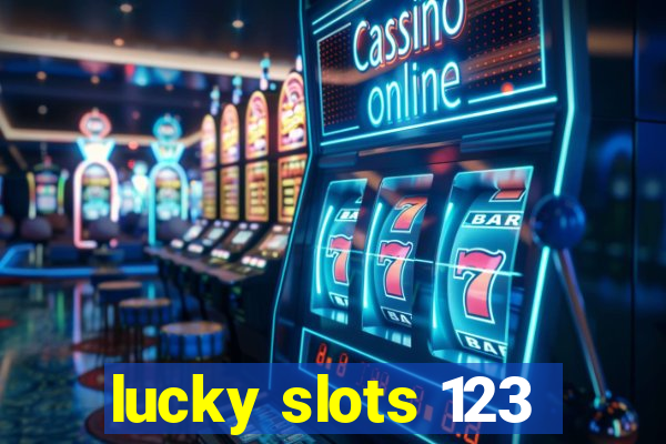 lucky slots 123