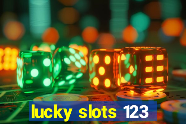lucky slots 123