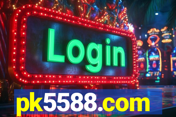 pk5588.com