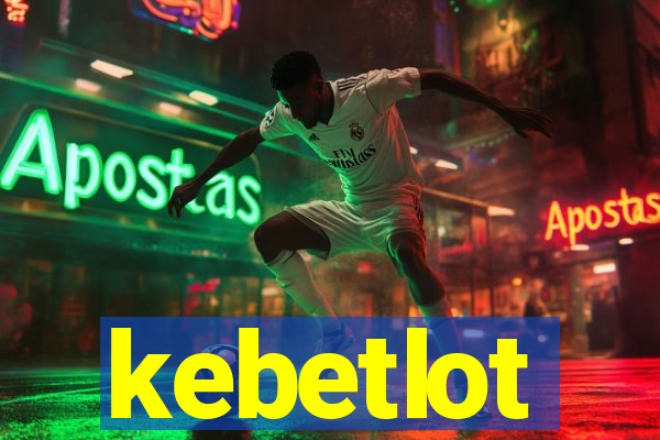 kebetlot
