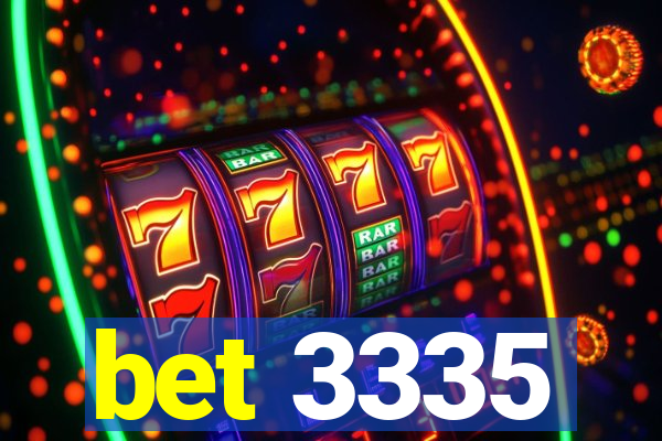 bet 3335